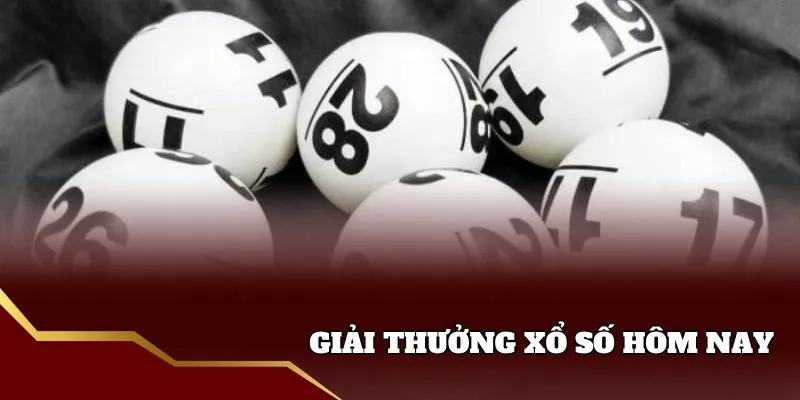 Giải thưởng của xổ số hôm nay