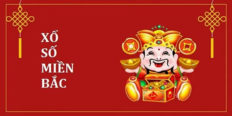 Xổ Số Miền Bắc Hôm Nay